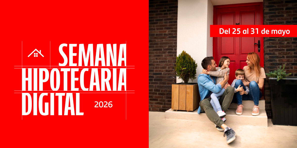 Banner promocional de la Semana Hipotecaria Digital 2026. A la izquierda, fondo rojo con el texto “Semana Hipotecaria Digital 2026”. A la derecha, una familia sentada frente a la puerta roja de su casa sonríe mientras comparte un momento juntos. En la esquina superior derecha aparece la fecha “Del 25 al 31 de mayo”